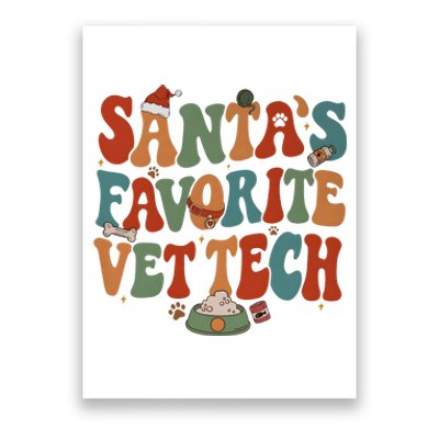 Santa’S Favorite Vet Tech Christmas Holiday Season Poster