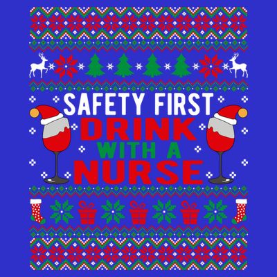 Safety First With A Nurse Christmas Style Gift T-Shirt