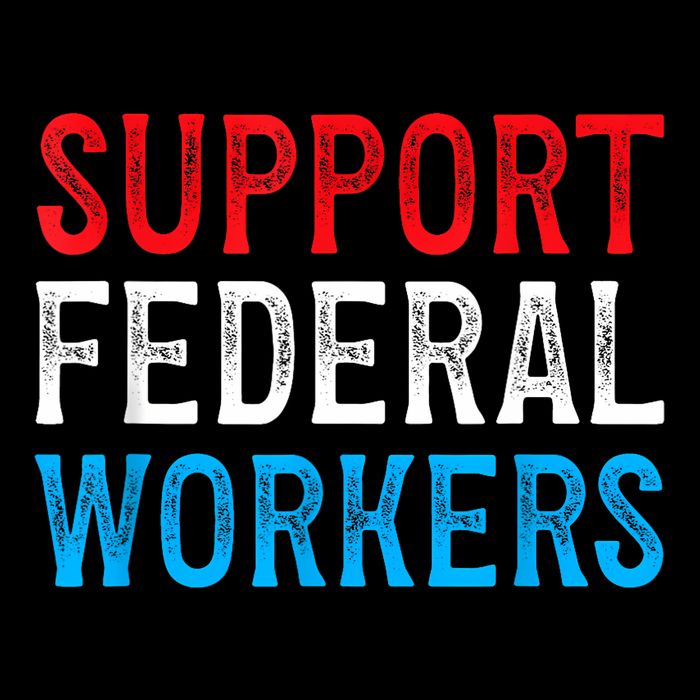 Support Federal Workers Protect Defend Employees Jobs Performance Shirt