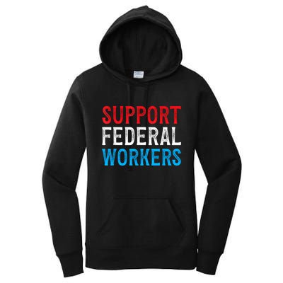 Support Federal Workers Protect Defend Employees Jobs Women's Pullover Hoodie