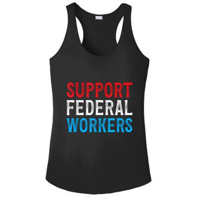 Support Federal Workers Protect Defend Employees Jobs Ladies PosiCharge Competitor Racerback Tank