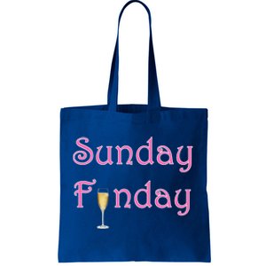 Sunday Funday Wine Champagne Ing Gift Tote Bag