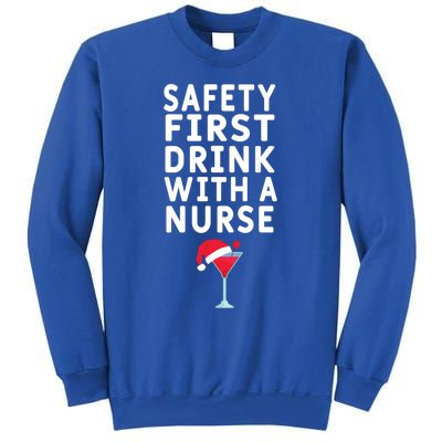 Safety First With A Nurse Funny Christmas Funny Nurse Funny Gift Sweatshirt