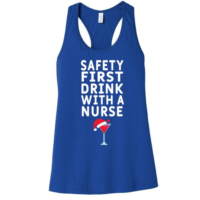 Safety First With A Nurse Funny Christmas Funny Nurse Funny Gift Women's Racerback Tank