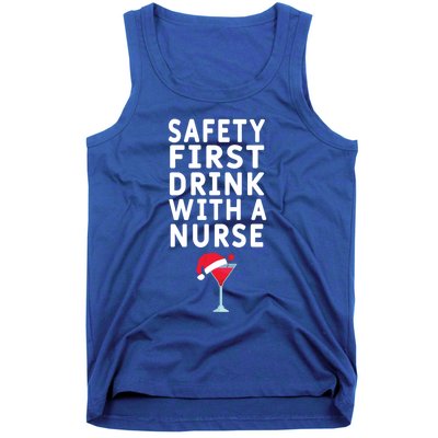 Safety First With A Nurse Funny Christmas Funny Nurse Funny Gift Tank Top