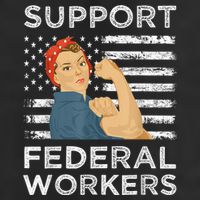 Support Federal Workers Protect Defend Employees Jobs Tumbler