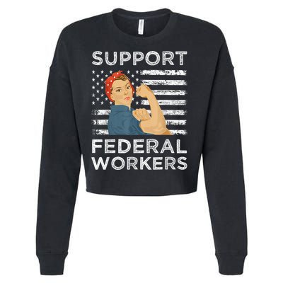 Support Federal Workers Protect Defend Employees Jobs Cropped Pullover Crew