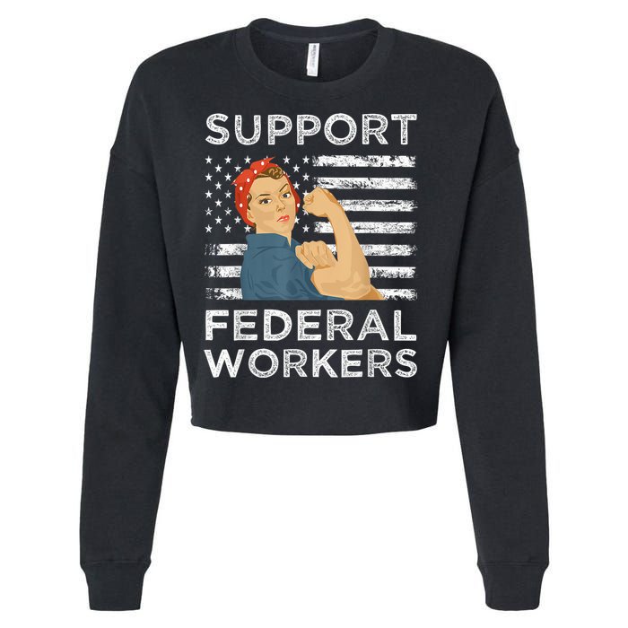 Support Federal Workers Protect Defend Employees Jobs Cropped Pullover Crew