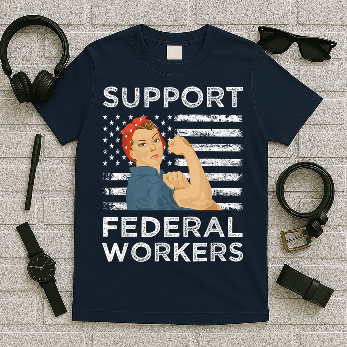 Support Federal Workers Protect Defend Employees Jobs T-Shirt