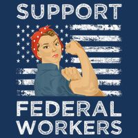 Support Federal Workers Protect Defend Employees Jobs T-Shirt