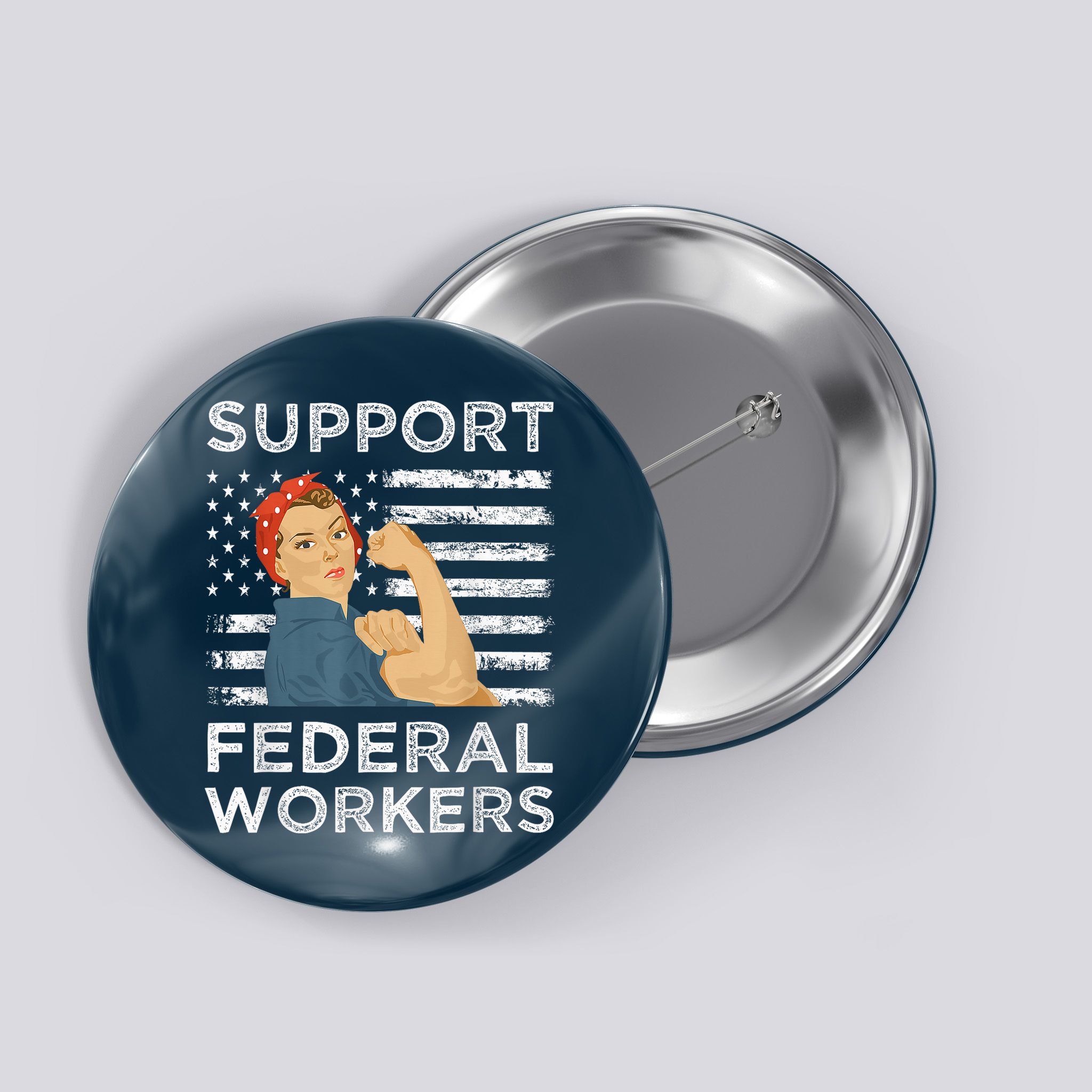 Support Federal Workers Protect Defend Employees Jobs Button