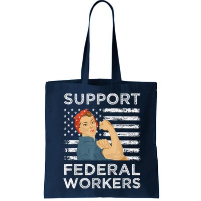 Support Federal Workers Protect Defend Employees Jobs Bag