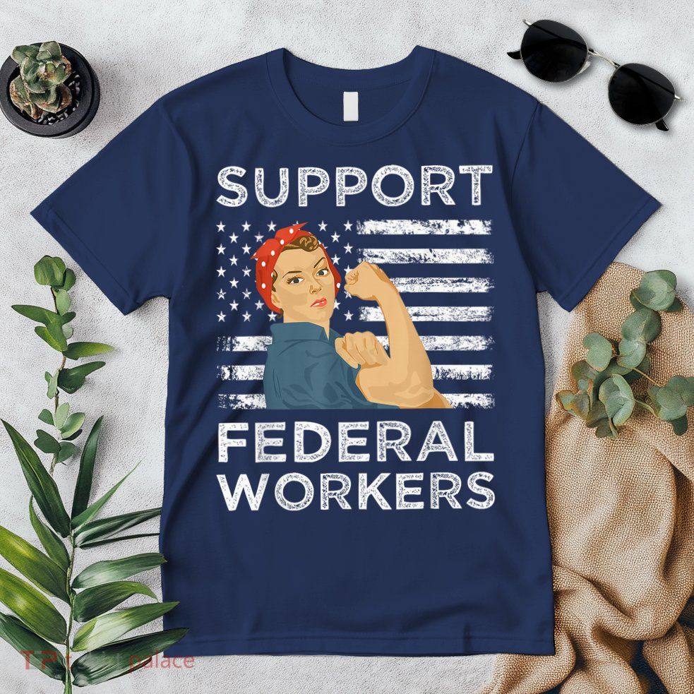 Support Federal Workers Protect Defend Employees Jobs Premium T-Shirt