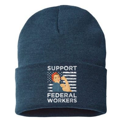 Support Federal Workers Protect Defend Employees Jobs Sustainable Knit Beanie