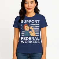 Support Federal Workers Protect Defend Employees Jobs Womens T-Shirt