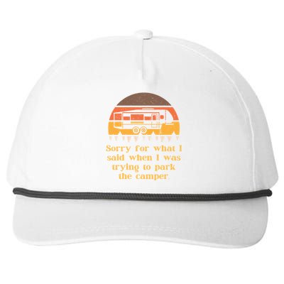 Sorry For What I Said While Parking Funny Rv Camper Life Gift Snapback Five-Panel Rope Hat