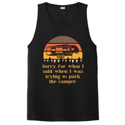 Sorry For What I Said While Parking Funny Rv Camper Life Gift PosiCharge Competitor Tank