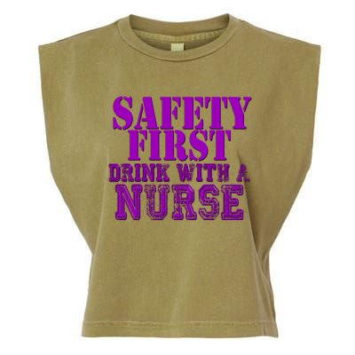 Safety First With A Nurse Funny Ing Funny Gift Rn Garment-Dyed Women's Muscle Tee