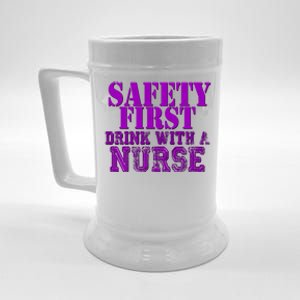 Safety First With A Nurse Funny Ing Funny Gift Rn Beer Stein