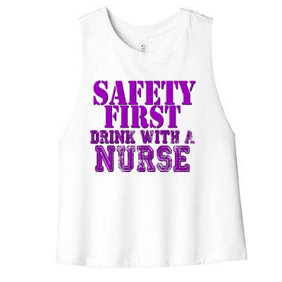 Safety First With A Nurse Funny Ing Funny Gift Rn Women's Racerback Cropped Tank