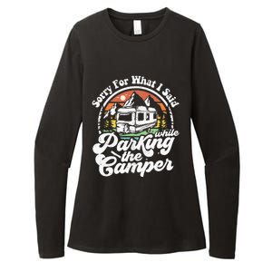 Sorry For What I Said While Parking Camper Camping RV Gift Womens CVC Long Sleeve Shirt