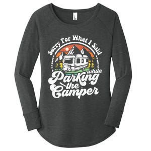 Sorry For What I Said While Parking Camper Camping RV Gift Women's Perfect Tri Tunic Long Sleeve Shirt