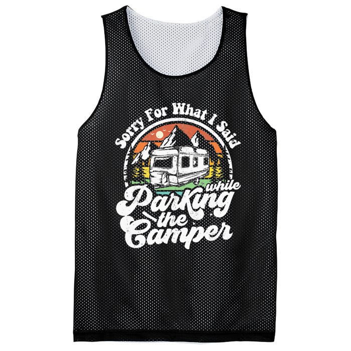 Sorry For What I Said While Parking Camper Camping RV Gift Mesh Reversible Basketball Jersey Tank