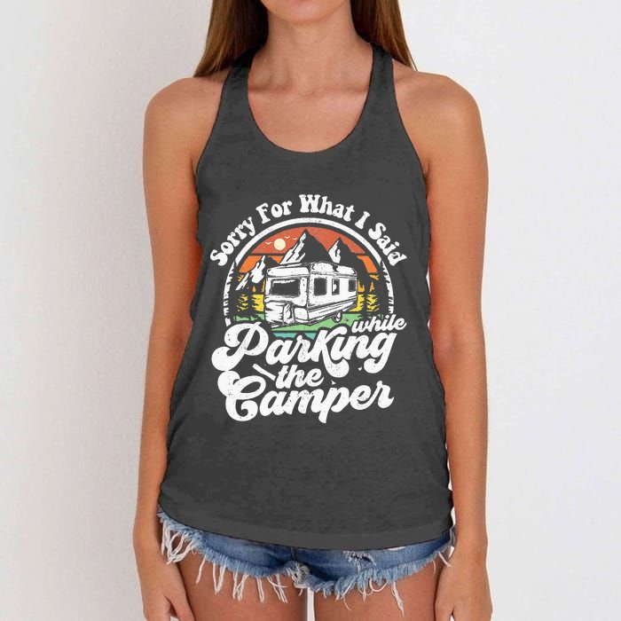 Sorry For What I Said While Parking Camper Camping RV Gift Women's Knotted Racerback Tank