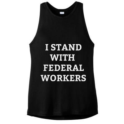 Support Federal Workers I Stand With Federal Employees Ladies PosiCharge Tri-Blend Wicking Tank