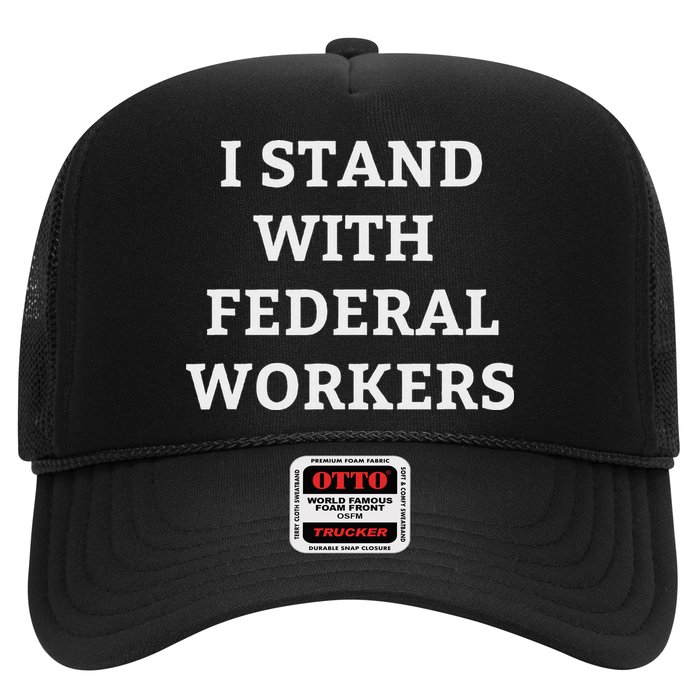 Support Federal Workers I Stand With Federal Employees Hat