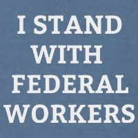 Support Federal Workers I Stand With Federal Employees Garment-Dyed Sweatshirt