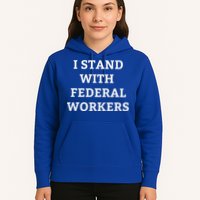 Support Federal Workers I Stand With Federal Employees Hoodie