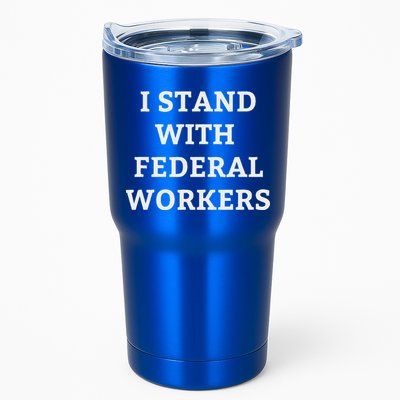 Support Federal Workers I Stand With Federal Employees Tumbler