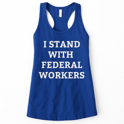 Support Federal Workers I Stand With Federal Employees Womens Tank Top