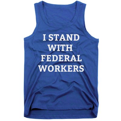 Support Federal Workers I Stand With Federal Employees Tank Top