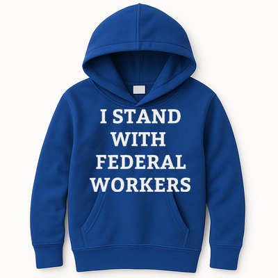 Support Federal Workers I Stand With Federal Employees Kids Hoodie