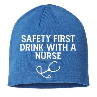 Safety First With A Nurse Funny Sarcastic Nursing Gift Sustainable Beanie