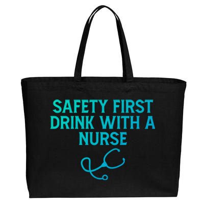 Safety First With A Nurse Funny Sarcastic Nursing Gift Cotton Canvas Jumbo Tote