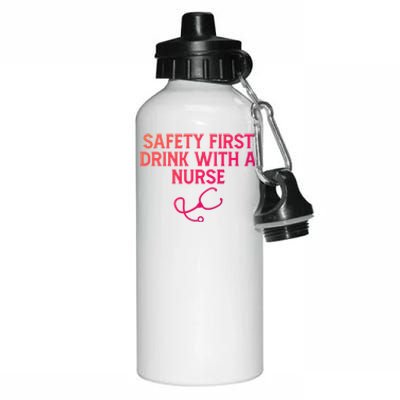 Safety First With A Nurse Funny Sarcastic Nursing Gift Aluminum Water Bottle