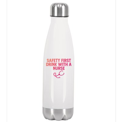 Safety First With A Nurse Funny Sarcastic Nursing Gift Stainless Steel Insulated Water Bottle