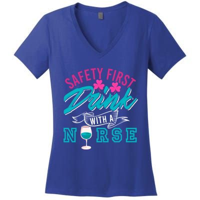 Safety First With A Nurse Funny Funny Gift Present Gift Women's V-Neck T-Shirt