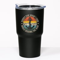 Sorry For What I Said While Docking The Boat Tumbler