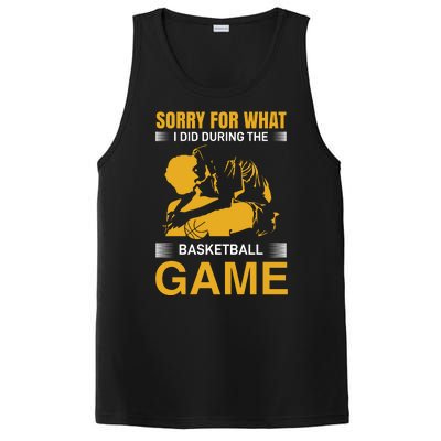 Sorry For What I Did During The Basketball Game PosiCharge Competitor Tank