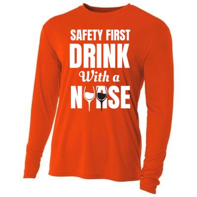 Safety First With A Nurse Humor Funny Wine Gift Cooling Performance Long Sleeve Crew