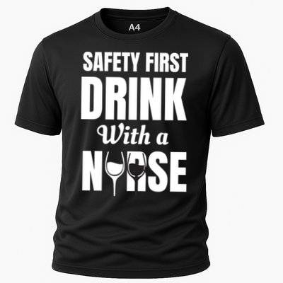 Safety First With A Nurse Humor Funny Wine Gift Performance Shirt
