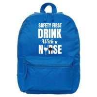 Safety First With A Nurse Humor Funny Wine Gift 16 in Basic Backpack
