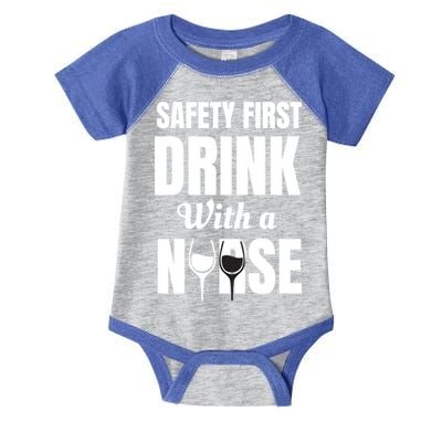 Safety First With A Nurse Humor Funny Wine Gift Infant Baby Jersey Bodysuit