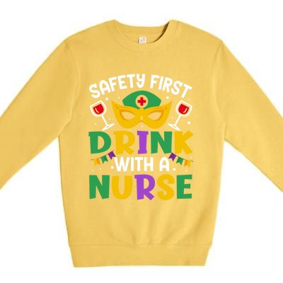 Safety First With A Nurse Mardi Gras Party Nurse Gift Premium Crewneck Sweatshirt