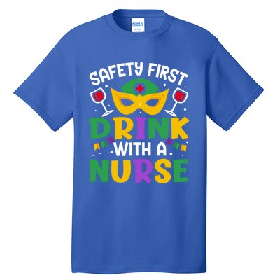 Safety First With A Nurse Mardi Gras Party Nurse Gift Tall T-Shirt