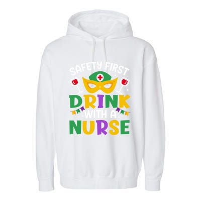 Safety First With A Nurse Mardi Gras Party Nurse Gift Garment-Dyed Fleece Hoodie